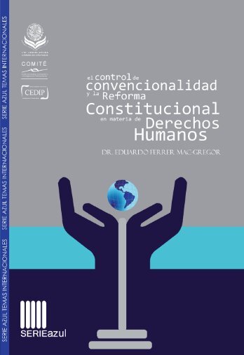 El control de convencionalidad y la Reforma Constitucional en ...