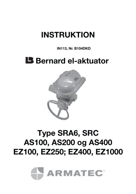 INSTRUKTION Bernard el-aktuator Type SRA6, SRC ... - Armatec