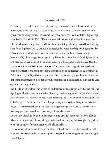 Dimissionstale 2008 Eventyr gør vores drømme til virkelighed, og vi ...