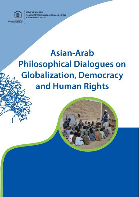 Asian-Arab philosophical dialogues on globalization, democracy ...