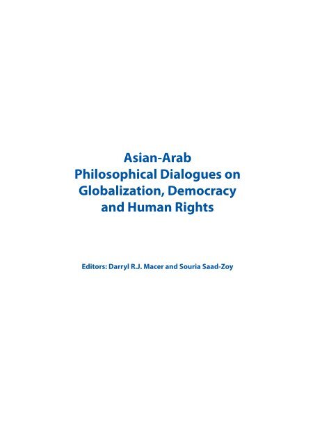 Asian-Arab philosophical dialogues on globalization, democracy ...