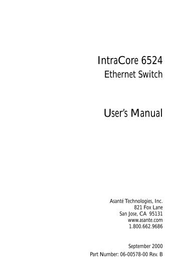 IntraCore 6524 Ethernet Switch User's Manual Ethernet ... - Asante