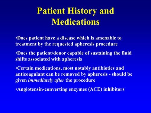 Apheresis: Basic Principles, Practical Considerations and