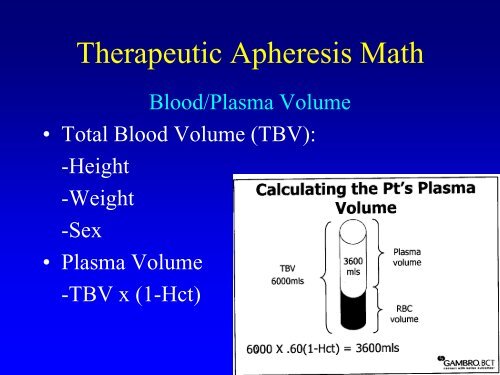 Apheresis: Basic Principles, Practical Considerations and