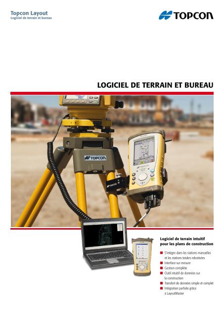 LOGICIEL DE TERRAIN ET BUREAU - Topcon Positioning