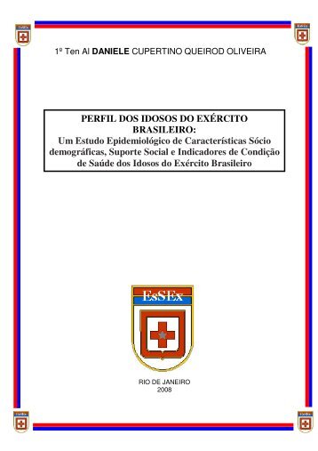 PERFIL DOS IDOSOS DO EXÃRCITO BRASILEIRO - Escola de ...