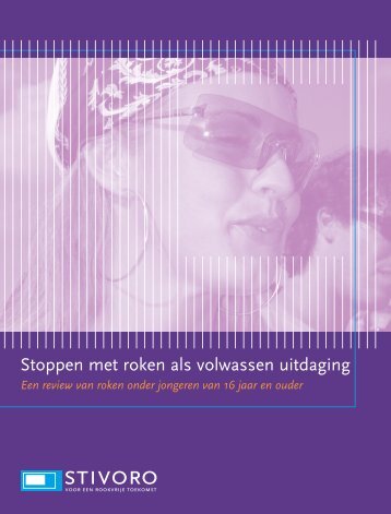 Stoppen met roken als volwassen uitdaging - Stivoro