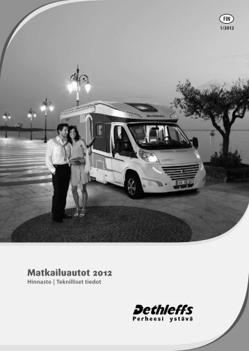 Matkailuautot - Hinnasto ja teknilliset tiedot 2011 - Dethleffs