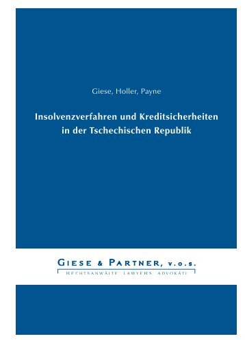 Insolvenzverfahren und Kreditsicherheiten in der ... - giese & partner