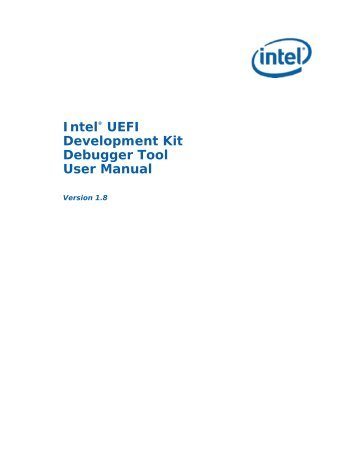 Intel(r) UEFI Development Kit Debugger Tool User Manual