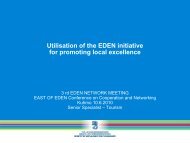 Utilisation of the EDEN initiative for promoting local excellence