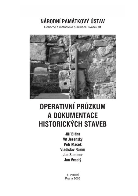 Operativní průzkum a dokumentace historických staveb - FF UJEP