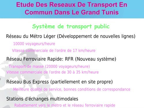 Projet des rÃ©seaux de transport en commun dans le ... - Euromedina