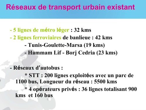 Projet des rÃ©seaux de transport en commun dans le ... - Euromedina