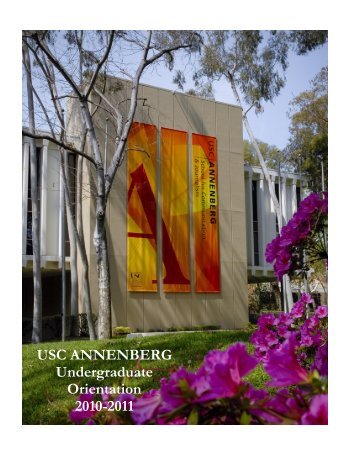 USC ANNENBERG Undergraduate Orientation 2010-2011