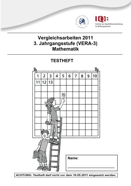Vergleichsarbeiten 2011 3. Jahrgangsstufe (VERA-3) Mathematik