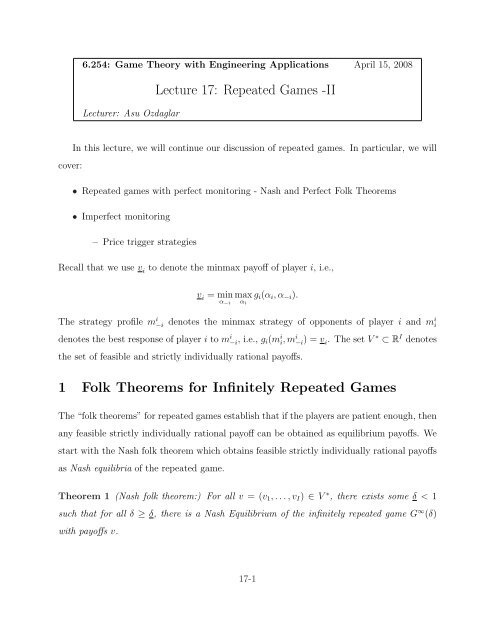 Lecture 17: Repeated Games -II 1 Folk Theorems for Infinitely ...