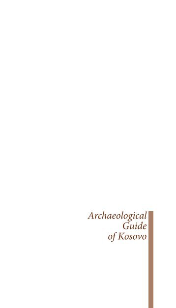 Archaeological Guide of Kosovo