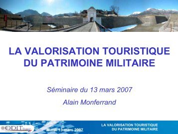 la valorisation touristique du patrimoine militaire - Atout France