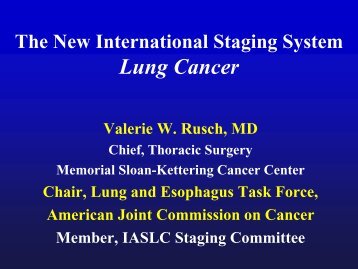 The New International Staging System: Lung Cancer - TSDA