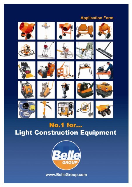 No.1 for... Light Construction Equipment - Belle Group