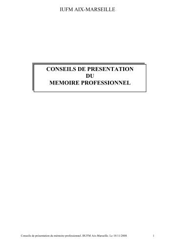 conseils de presentation du memoire professionnel - Aix Marseille ...