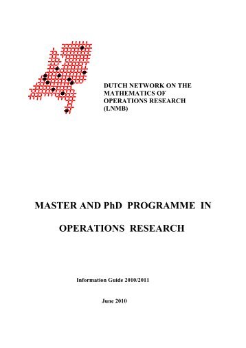 MASTER AND PhD PROGRAMME IN OPERATIONS ... - LNMB