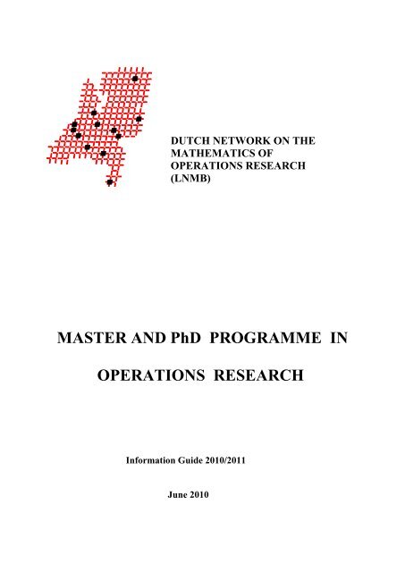 MASTER AND PhD PROGRAMME IN OPERATIONS ... - LNMB