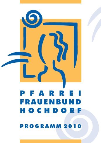 Frauenbund Kursprogramm 2010 - Pfarrei Hochdorf