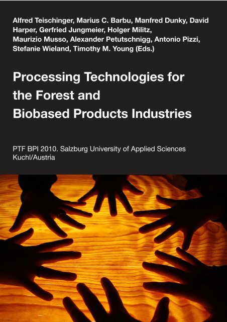 Processing Technologies For The Forest And Biobased Products