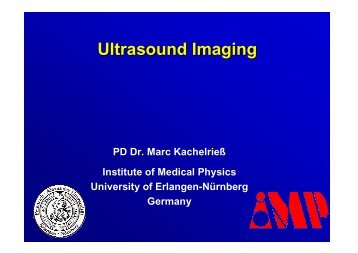 PowerPoint - Ultrasound Imaging - Instituts fÃ¼r Medizinische Physik