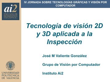 TecnologÃ­a 2D y 3D aplicada a la InspecciÃ³n