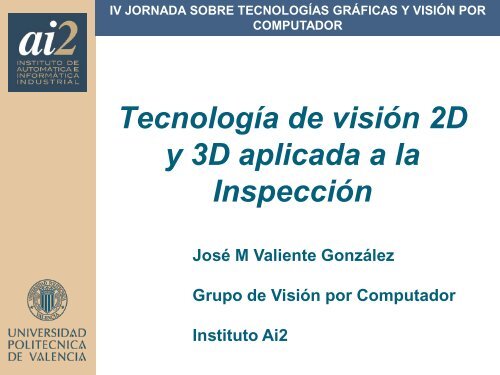 TecnologÃ­a 2D y 3D aplicada a la InspecciÃ³n