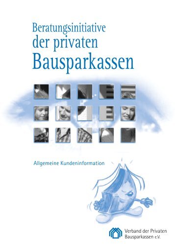Broschüre "Beratungsinitiative der privaten Bausparkassen"