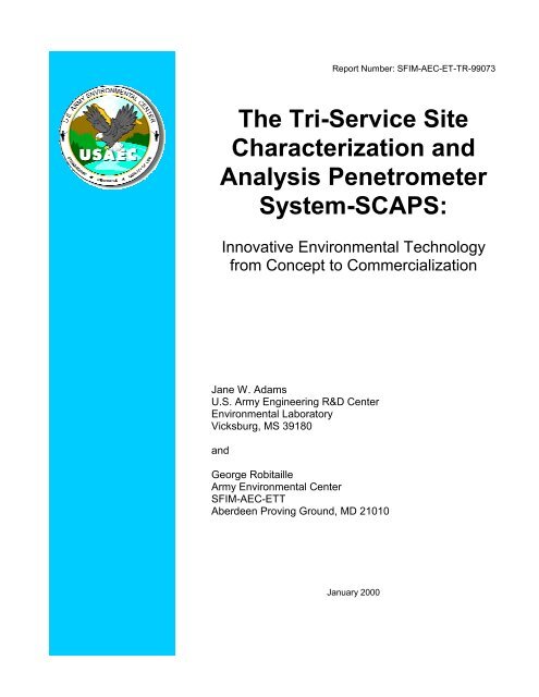 The Site Characterization and Analysis Penetrometer ... - CLU-IN