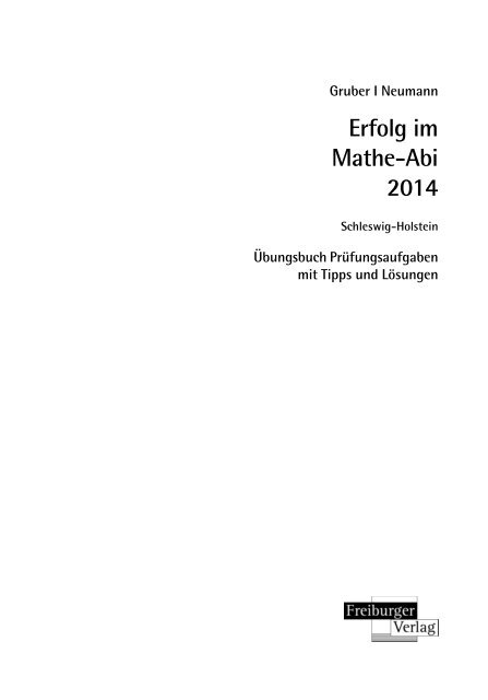 Schleswig Holstein Pruefungsaufgaben 14 Freiburger Verlag