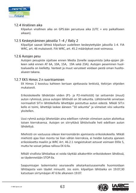 Supplementary regulations Kilpailun säännöt - Neste Oil Rally Finland