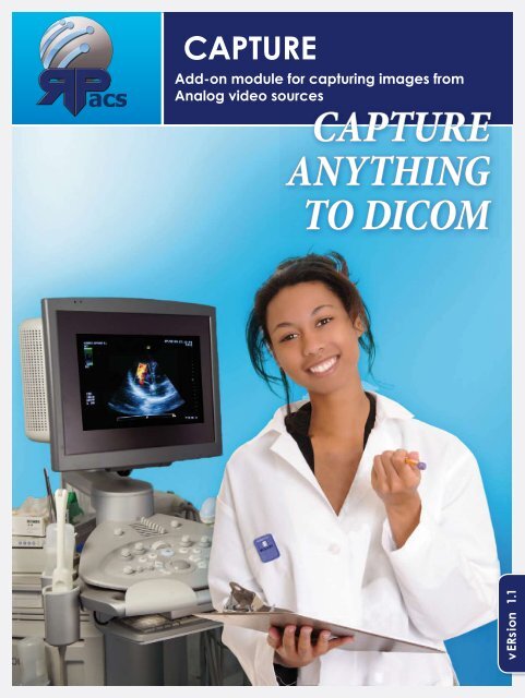 RPACS-CAPTURE 1.1 Brochure 150dpi INT EN - reliantimaging.net