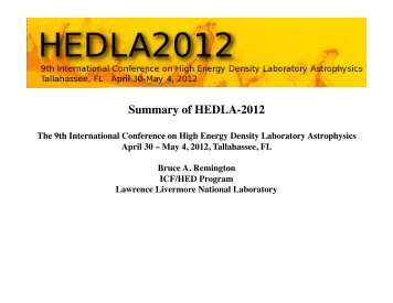 Summary of HEDLA-2012 - 9th International Conference on High ...