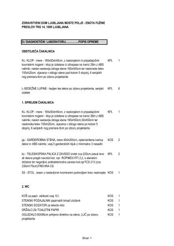 ZDRAVSTVENI DOM LJUBLJANA MOSTE POLJE - ENOTA FUÃ…Â½INE ...