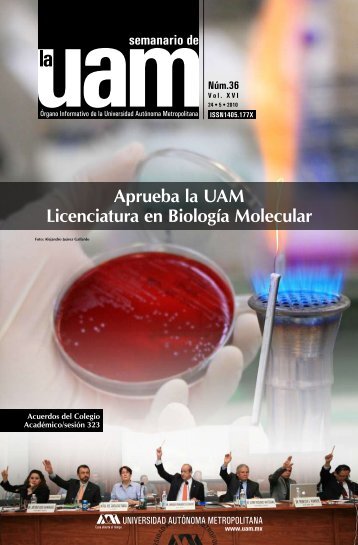 Aprueba la UAM Licenciatura en BiologÃ­a Molecular