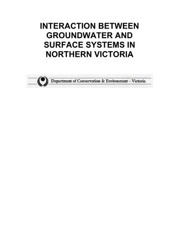 Interaction between Groundwater Surface Systems in Northern Victoria