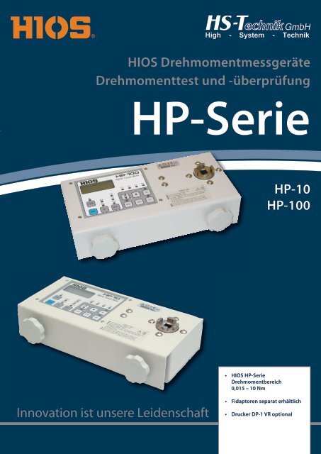 HP-10 HP-100 Innovation ist unsere Leidenschaft HIOS - HS-Technik