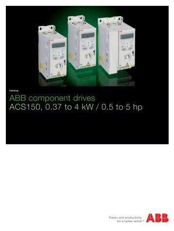 ABB component drives ACS150, 0.37 to 4 kW / 0.5 ... - VAE ProSys sro
