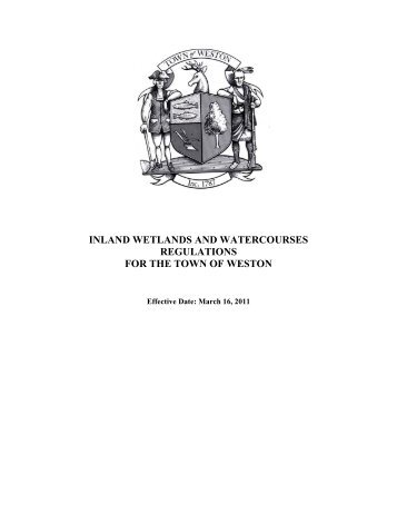 Inland Wetlands and Watercourses Regulations - Town of Weston ...