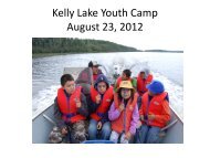 Kelly Lake Youth Camp August 23, 2012 - Dehcho First Nations