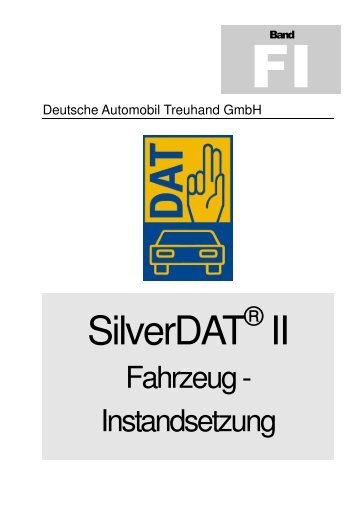 DAT - SilverDAT II Handbuch zur Fahrzeuginstandsetzung