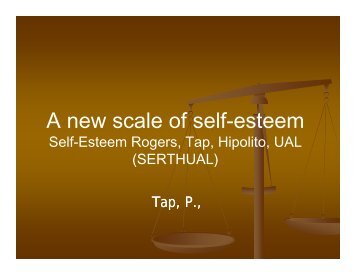 A new scale of self esteem A new scale of self-esteem - Pierre TAP