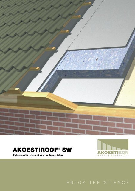 AkoestiroofÂ® SW Dakrenovatie-element voor hellende daken