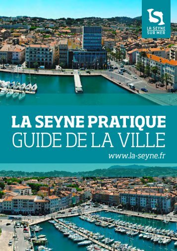 Téléchargez le guide - La Seyne-sur-Mer
